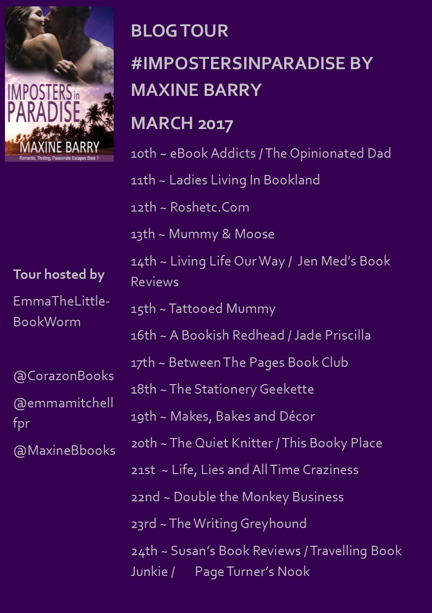 Imposters in Paradise, Maxine Barry, book, author, blog tour, guest post