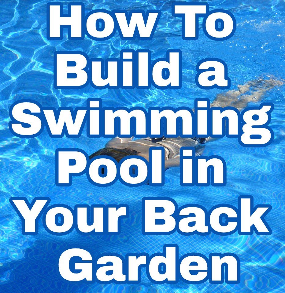 How To Build a Swimming Pool in Your Back Garden with swimming pool background image