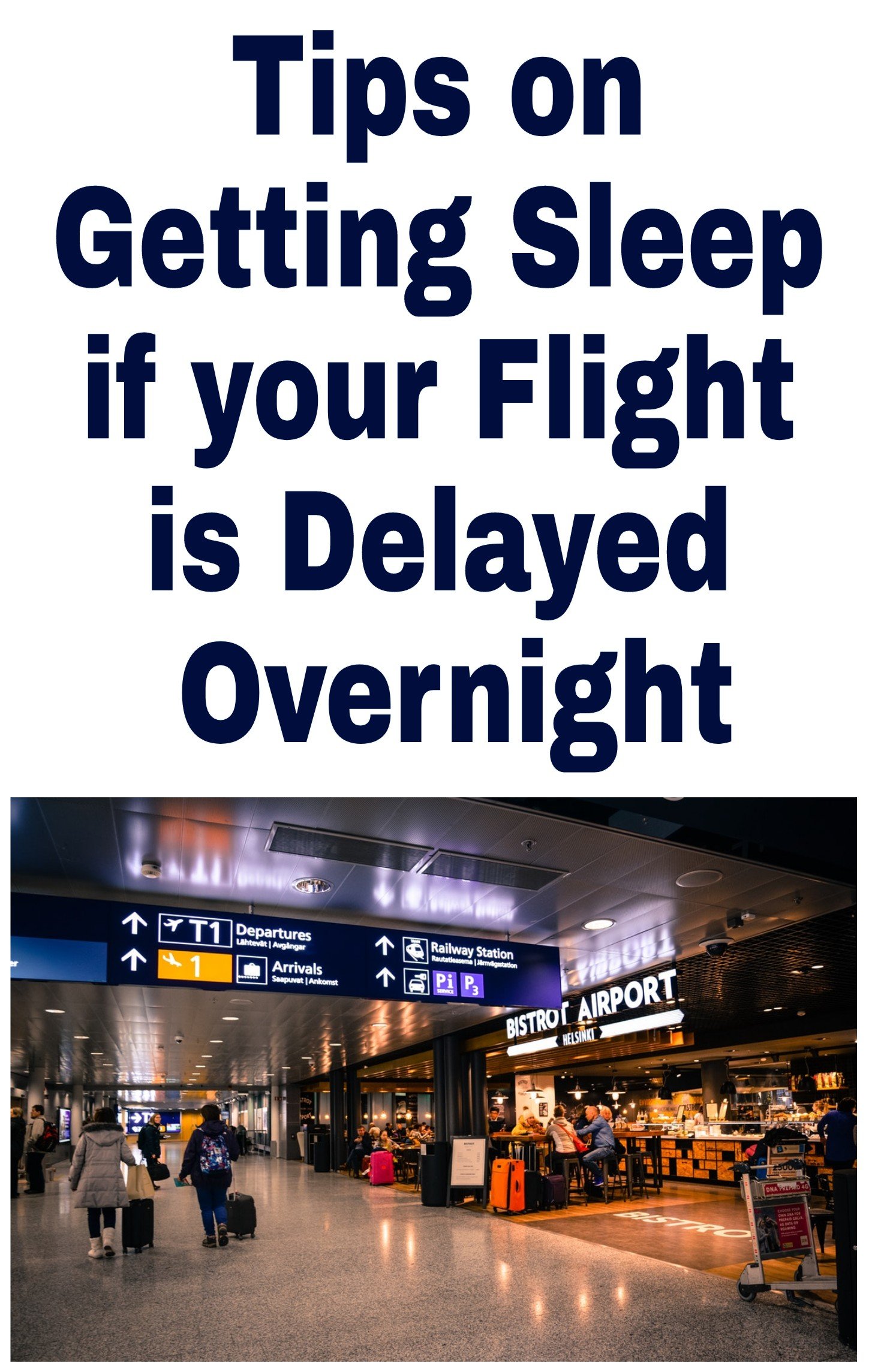 Tips on Getting Some Sleep if your Flight is Delayed Overnight. Image of inside airport at night