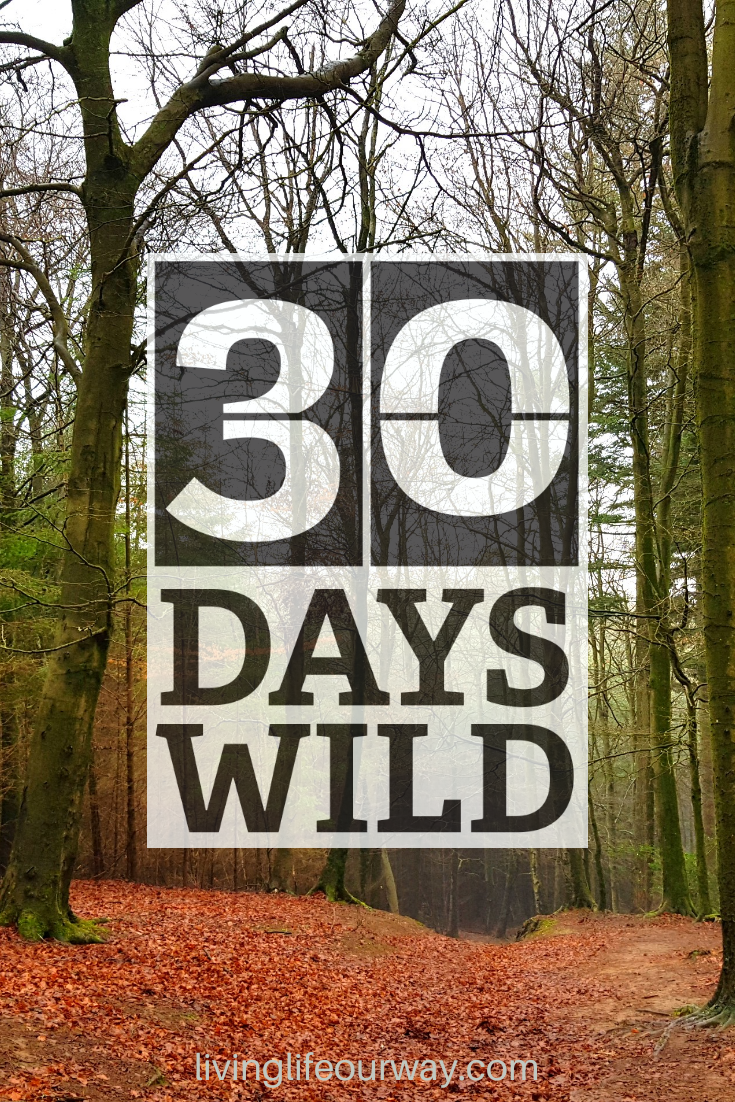 30 Days Wild text with Forest of Dean faded image background