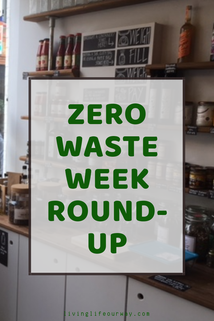 Zero Waste Week Round-Up #zerowasteweek