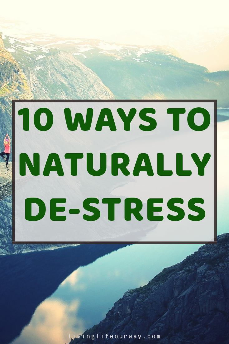 10 Ways to Naturally De-stress: Guest Post - Vanessa Bermudez