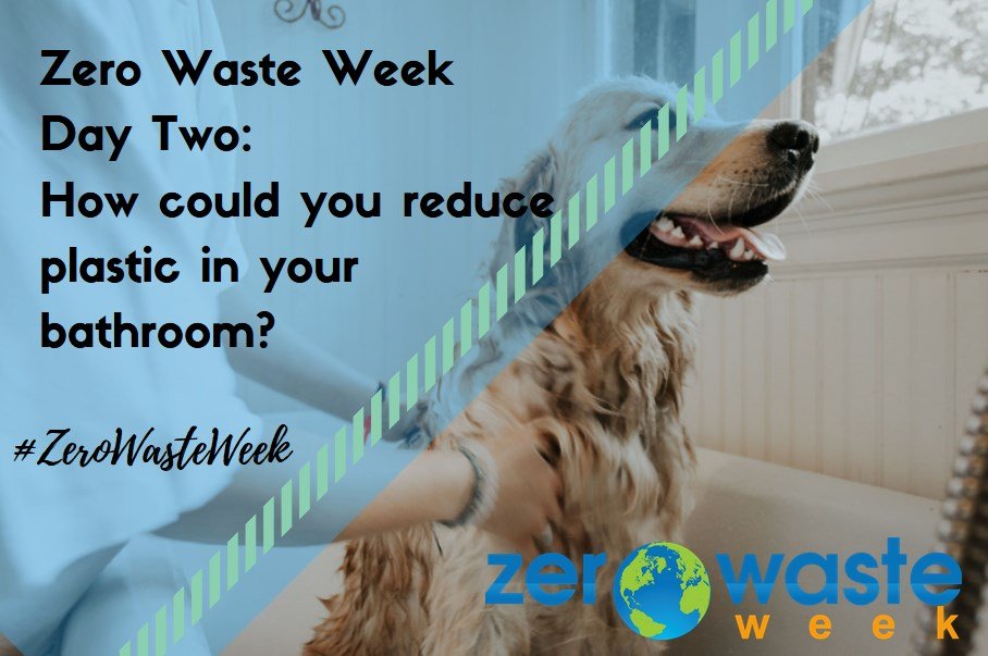 #ZeroWaste Week how could you reduce plastic in your bathroom? 