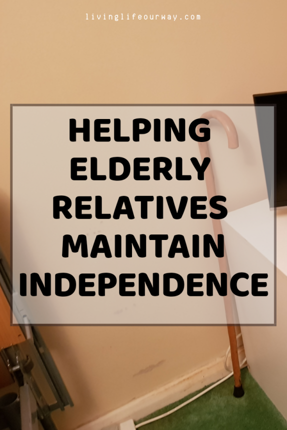 Helping Elderly Relatives Maintain Independence