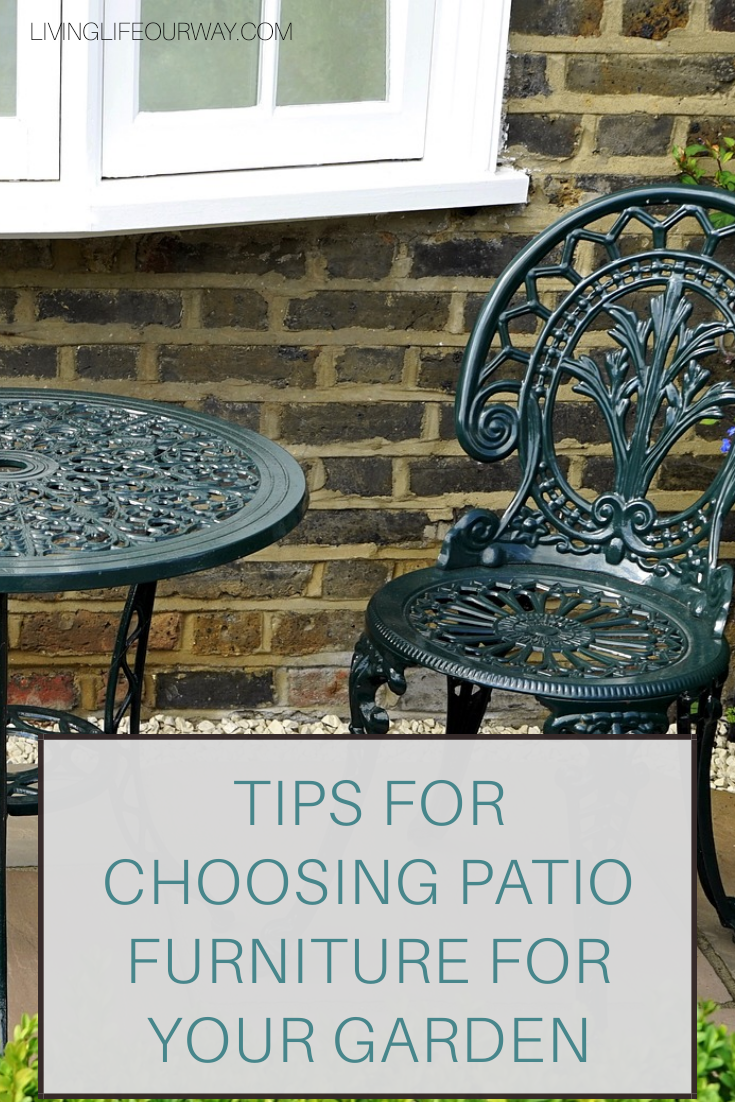 Tips for Choosing Patio Furniture for Your Garden