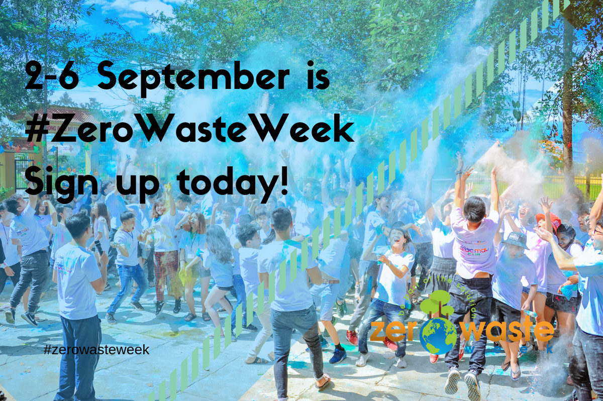 Zero Waste Week sign up today