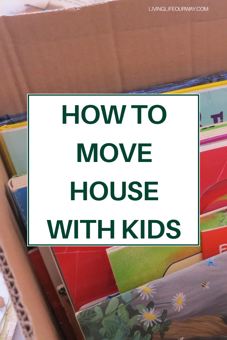 How to move house with kids