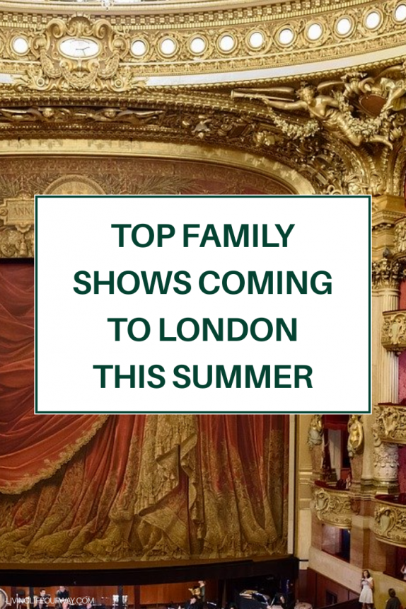 Top Family Shows Coming to London this Summer