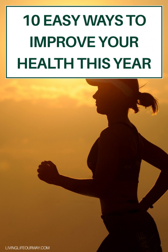 10 Easy Ways to Improve Your Health This Year