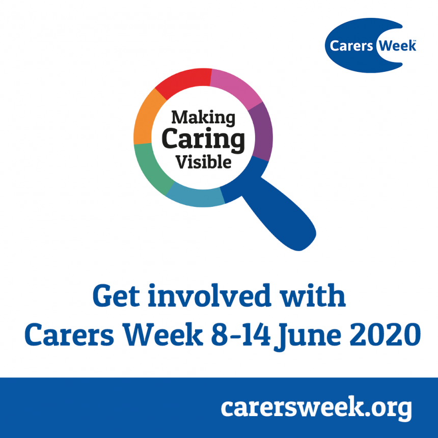 Carers Week #MakingCaringVisible