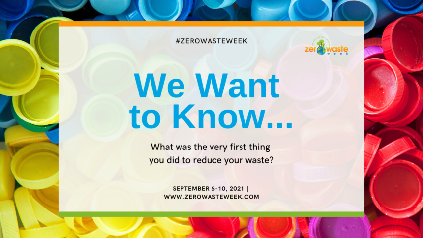 #ZeroWasteWeek my zero waste story - Living Life Our Way