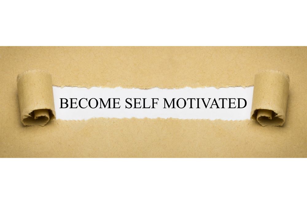 How To Get Motivated - Become Self Motivated
