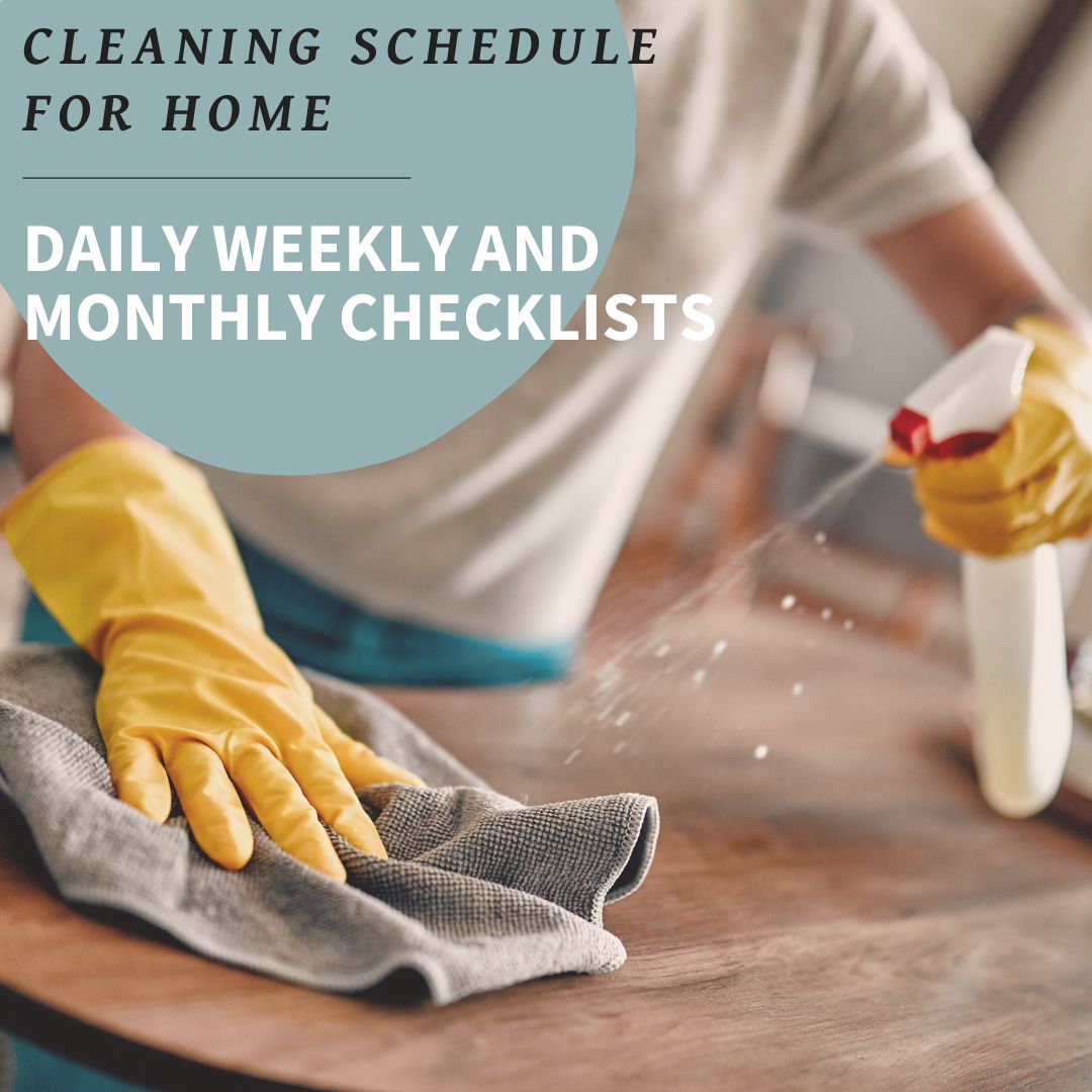 cleaning schedule for home. Daily weekly monthly cleaning checklist